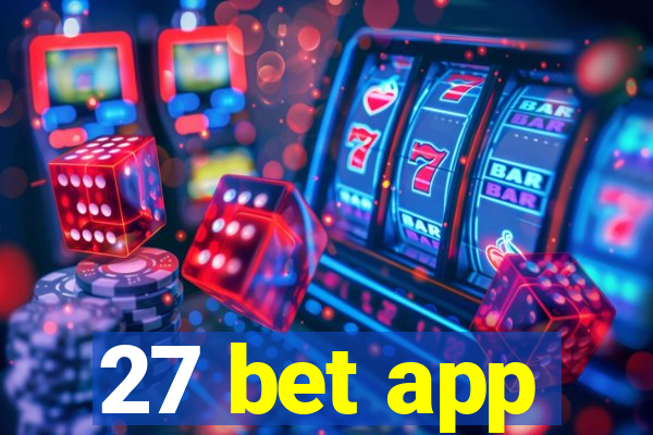 27 bet app